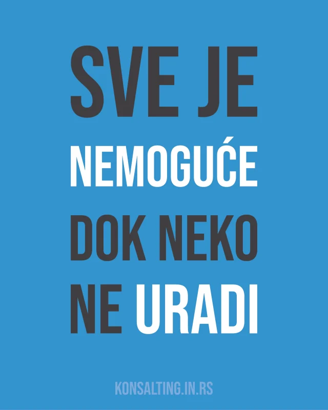 Neko vidi prepreku, a neko priliku da pronađe rešenje.

Ne čekaj da postane moguće, budi onaj koji će to ostvariti.

#konsalting #savetdana #ideja #korisno #znanje